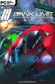 دانلود بازی Bank Limit Advanced Battle Racing برای PC,دانلود بازی Bank Limit Advanced Battle Racing برای کامپیوتر,سیستم مورد نیاز بازی Bank Limit
