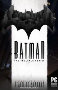 دانلود بازی Batman The Telltale Series برای PC,دانلود بازی Batman The Telltale Series برای کامپیوتر,سیستم مورد نیاز بازی Batman The Telltale Series