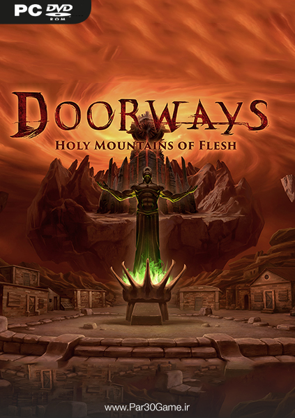 دانلود بازی Doorways Holy Mountains of Flesh برای PC,دانلود بازی Doorways Holy Mountains of Flesh برای کامپیوتر,سیستم مورد نیاز بازی Doorways