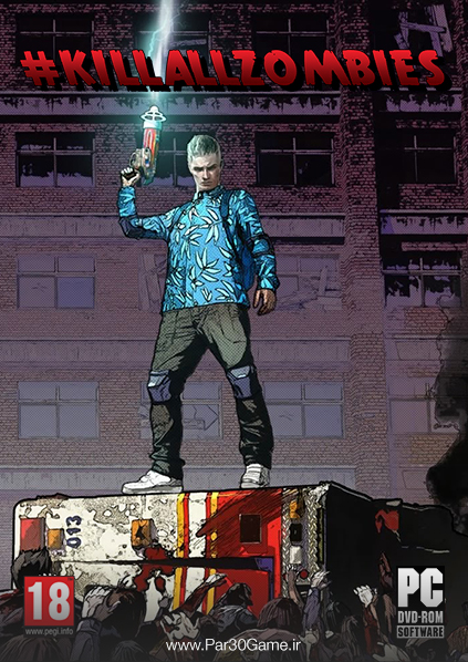 دانلود بازی Killallzombies برای PC,دانلود بازی Killallzombies برای کامپیوتر,سیستم مورد نیاز بازی Killallzombies, دانلود بازی زامبی