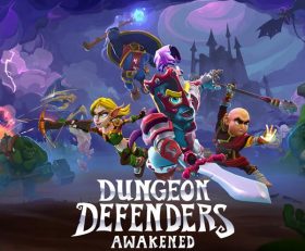 Dungeon Defenders Awakened