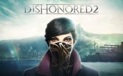 بازی Dishonored 2