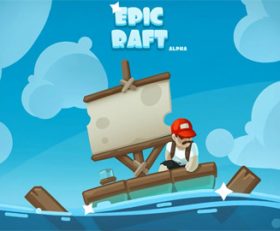 Epic Raft