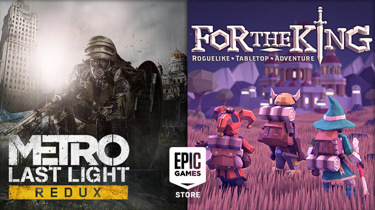 Metro-Last-Light-Redux-and-For-the-King-free-on-Epic-Games-Store
