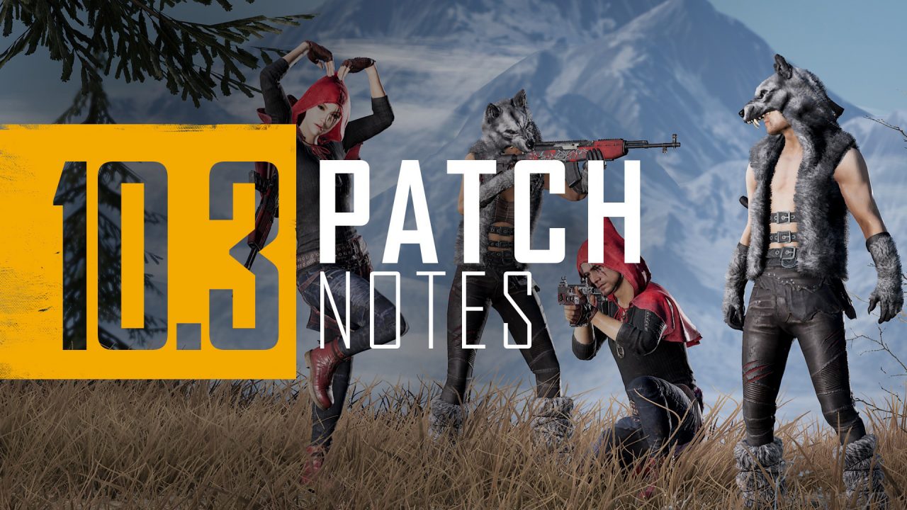 آپدیت 10.3 بازی PUBG