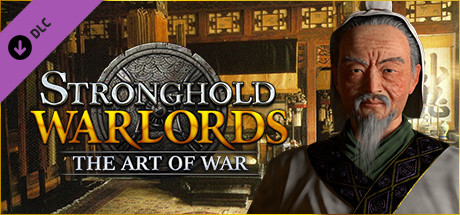 Stronghold Warlords The Art of War