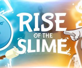 Rise of The Slime