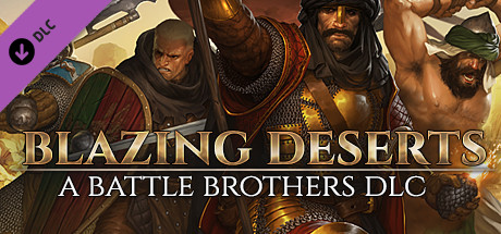 Battle Brothers Blazing Deserts