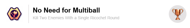 No Need for Multiball
