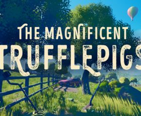 The Magnificent Trufflepigs