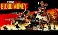 Red Dead Online Blood Money