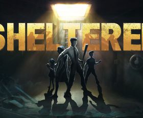 Sheltered