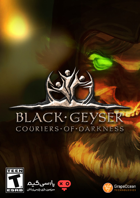 دانلود بازی Black Geyser Couriers of Darkness برای PC