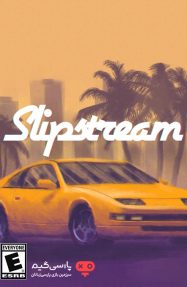 دانلود بازی Slipstream برای PC
