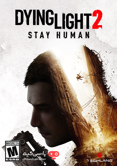 دانلود بازی Dying Light 2 Stay Human برای PC