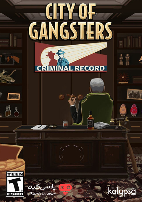 دانلود بازی City of Gangsters Criminal Record برای PC
