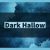 Dark Hallow