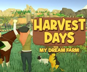 Harvest Days My Dream Farm