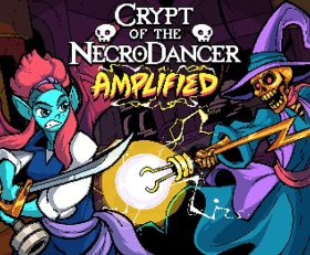 Crypt Of The NecroDancer Amplified