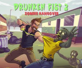 Drunken Fist 2 Zombie Hangover