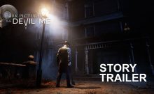 تریلر The Dark Pictures Anthology: The Devil in Me