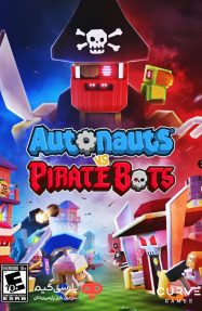 دانلود بازی Autonauts Vs Piratebots برای PC