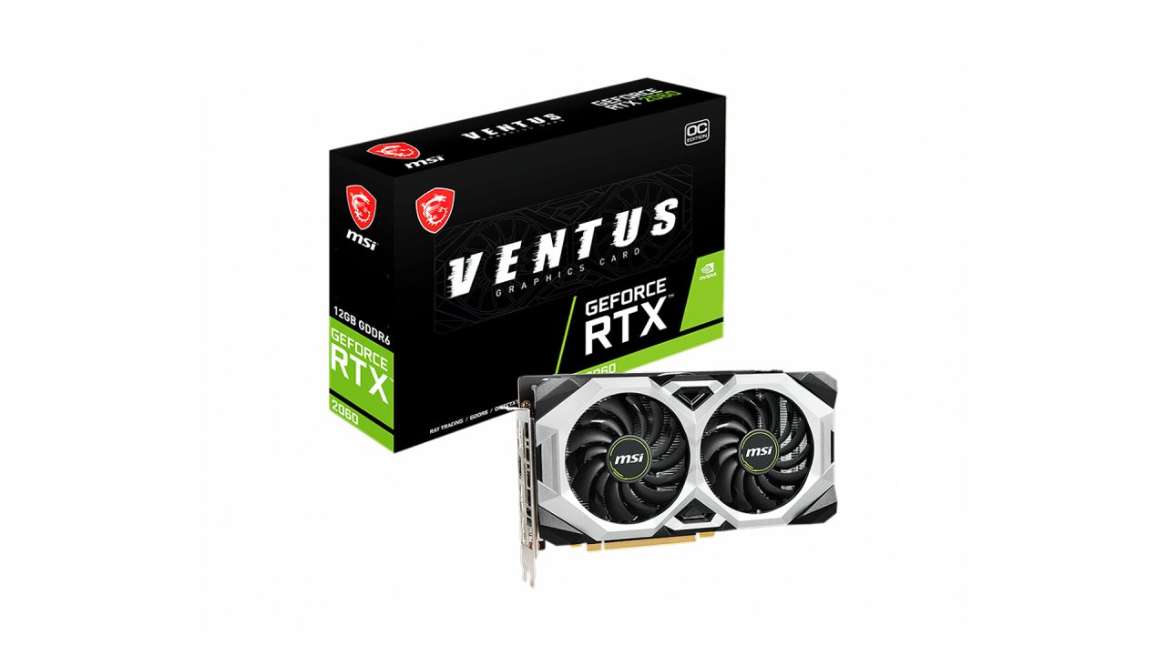 MSI RTX 2060 VENTUS 12GB GDDR6