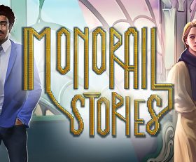 Monorail Stories