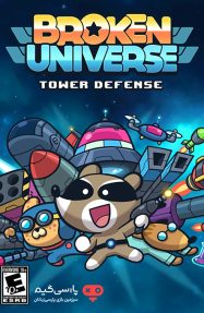 دانلود بازی Broken Universe Tower Defense برای PC