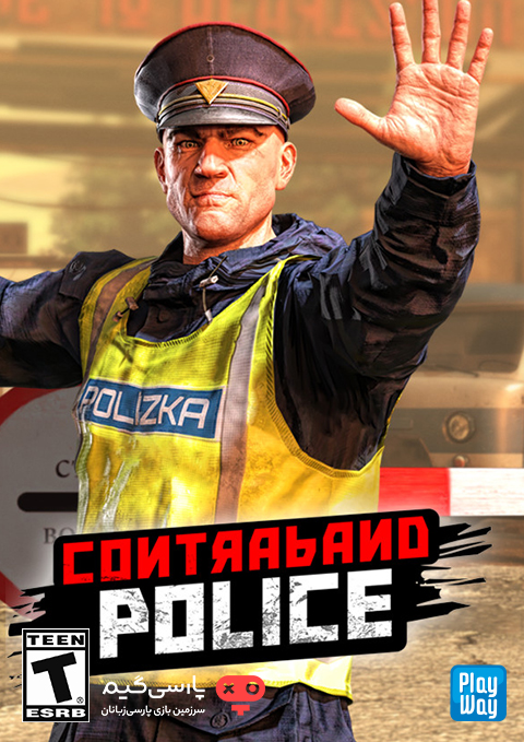 دانلود بازی Contraband Police برای PC