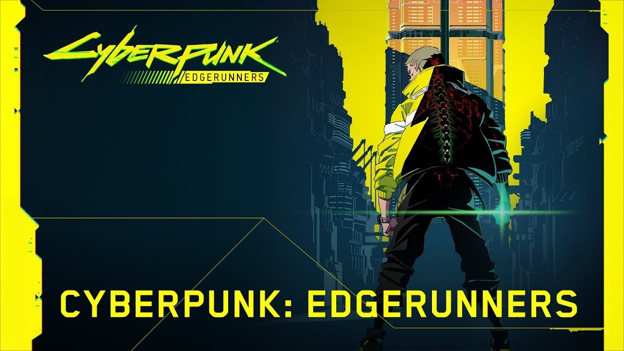 انیمه Cyberpunk: Edgerunners
