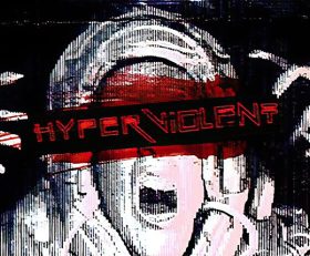 Hyperviolent
