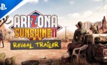 تریلر Arizona Sunshine 2