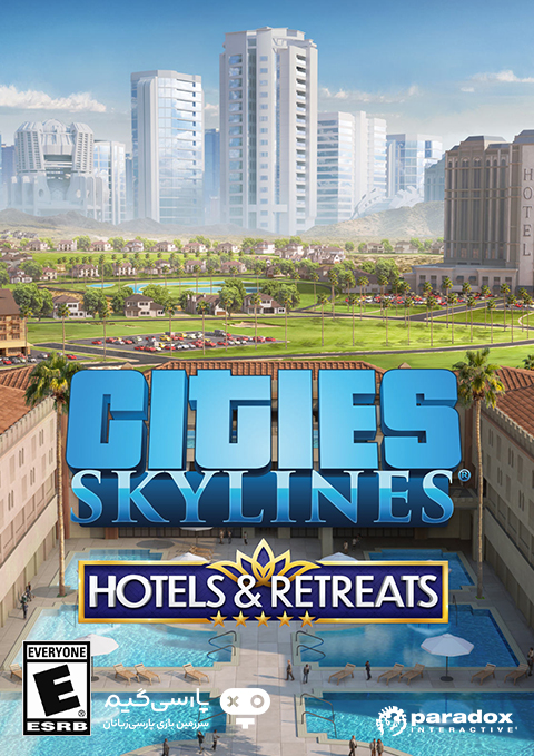 دانلود بازی Cities Skylines Hotels and Retreats برای PC