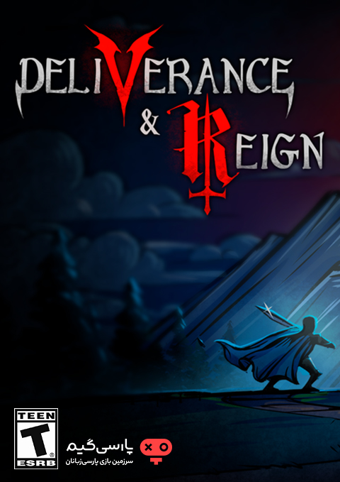 دانلود بازی Deliverance and Reign برای PC