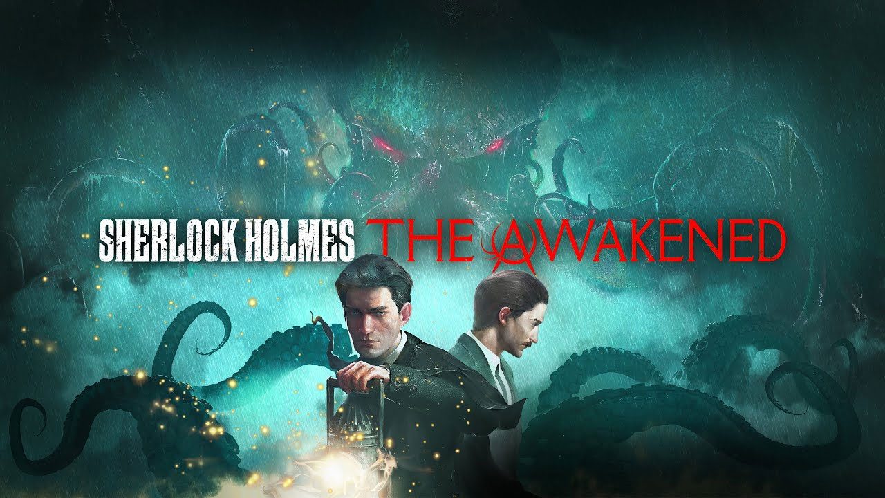 Sherlock Holmes The Awakened