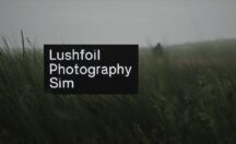تریلر LUSHFOIL PHOTOGRAPHY SIM