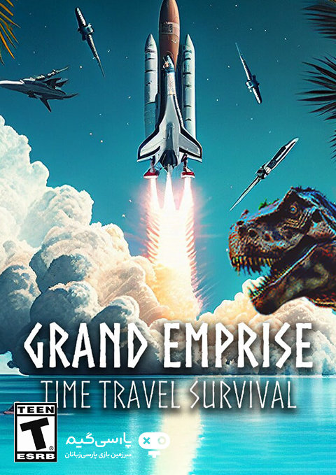 دانلود بازی Grand Emprise Time Travel Survival برای PCدانلود بازی Grand Emprise Time Travel Survival برای PC