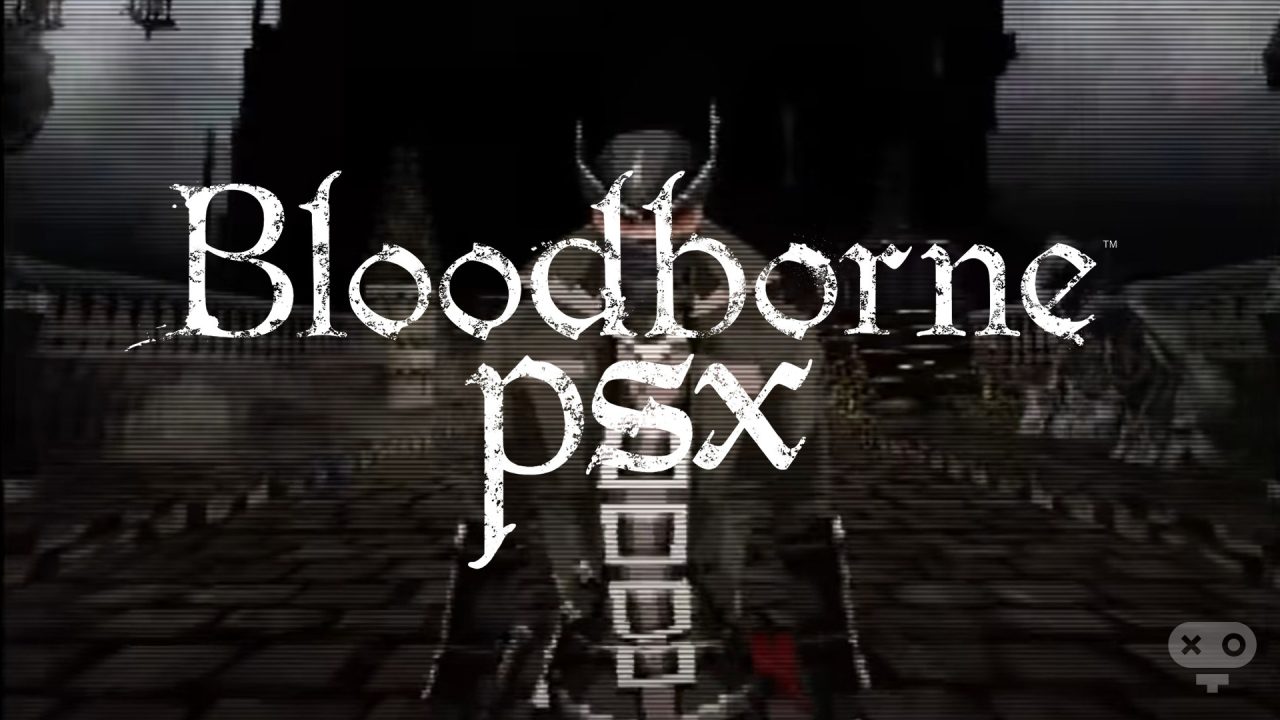 بازی BloodbornePSX