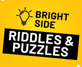 Bright Side Riddles and Puzzles