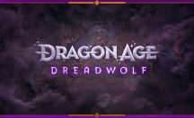 تریلر بازی Dragon Age: Dreadwolf