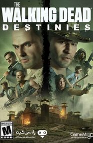 دانلود بازی The Walking Dead Destinies برای PC