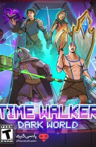 دانلود بازی Time Walker Dark World برای PC