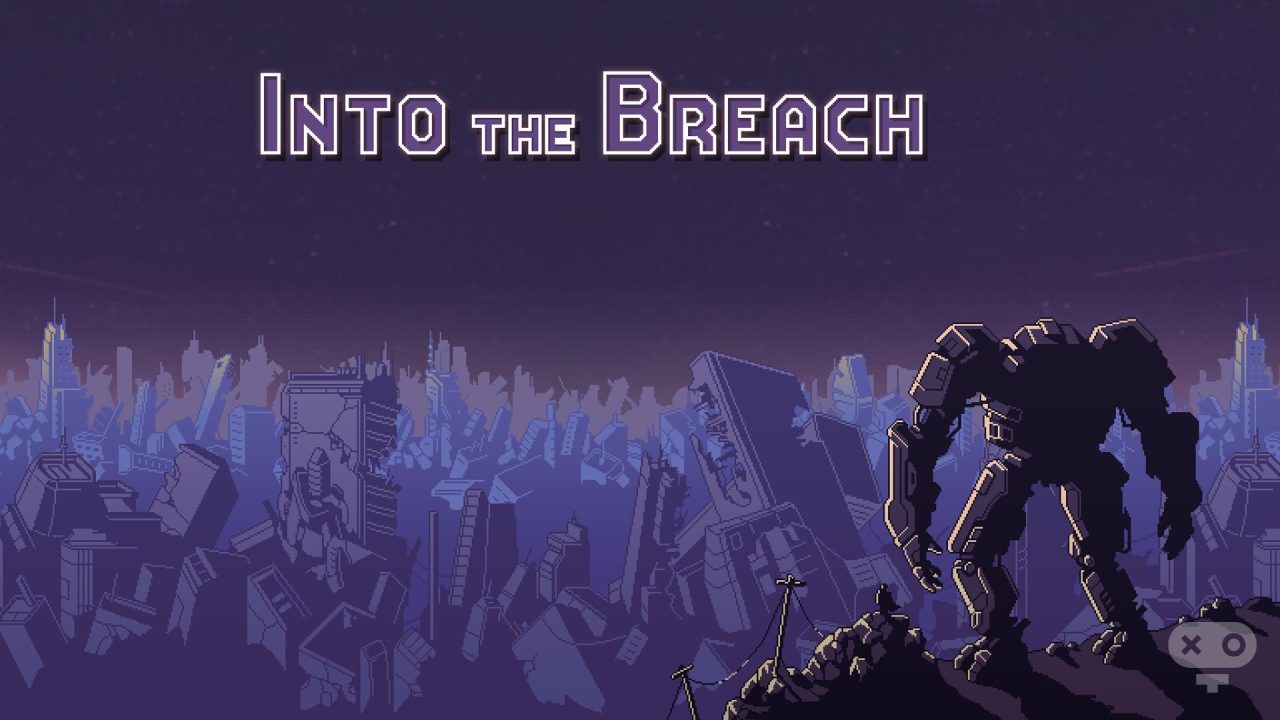 بازی Into The Breach