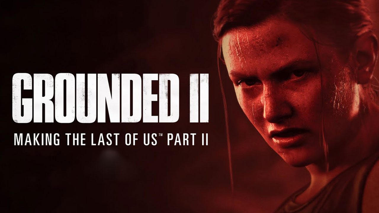 مستند بازی The Last of Us 2