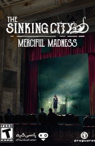دانلود بازی The Sinking City Merciful Madness برای PC