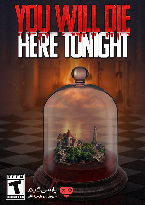 دانلود بازی You Will Die Here Tonight برای PC