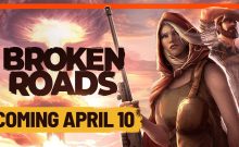 تریلر بازی Broken Roads