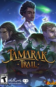 دانلود بازی Tamarak Trail برای PC