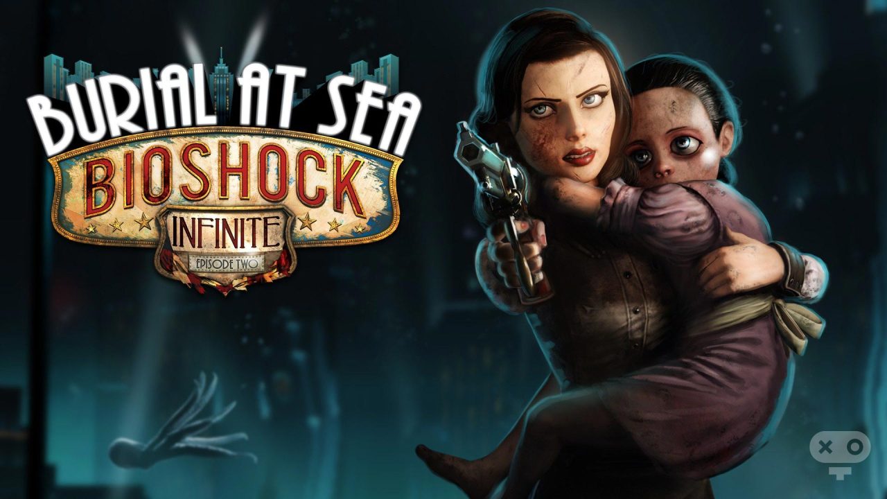 بسته الحاقی BioShock Infinite Burial at Sea برای بازی بایوشاک اینفینیت